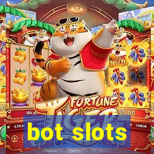 bot slots